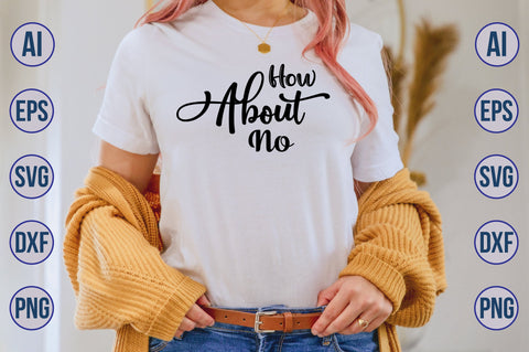 How About No SVG SVG orpitasn 