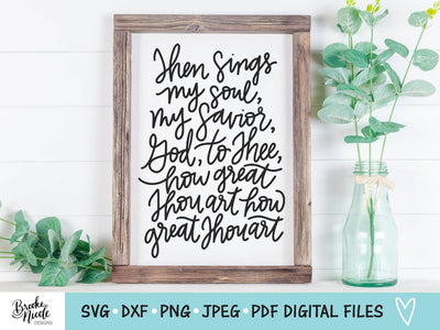 How Great Thou Art SVG Cut File | hymn art SVG | png | jpeg | dxf | Cricut SVG | Silhouette | christian sign svg SVG Brooke Nicole Designs 