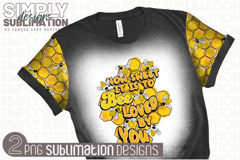 How Sweet it is to be Loved by You Sublimation Design with Matching Pattern Sublimation Simply Sublimation 