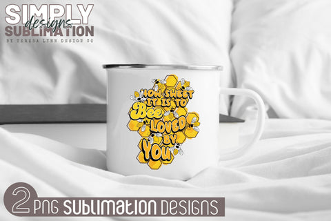How Sweet it is to be Loved by You Sublimation Design with Matching Pattern Sublimation Simply Sublimation 