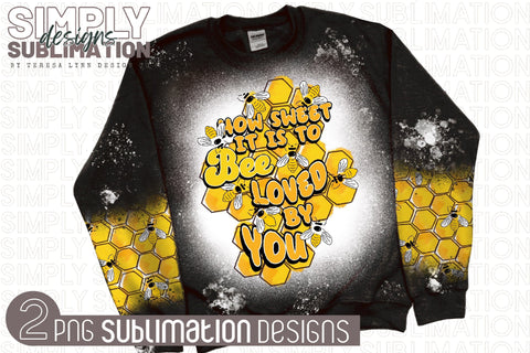 How Sweet it is to be Loved by You Sublimation Design with Matching Pattern Sublimation Simply Sublimation 