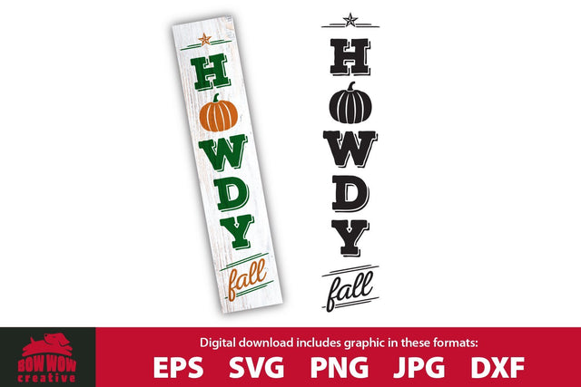Howdy Fall Porch Sign - Farm House Sign SVG Cutting File SVG Bow Wow Creative 