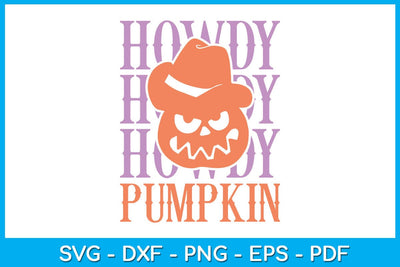 Howdy Pumpkin Halloween SVG PNG PDF Cut File SVG Creativedesigntee 