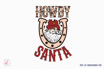 Howdy Santa | Western Christmas Sublimation Sublimation CraftLabSVG 