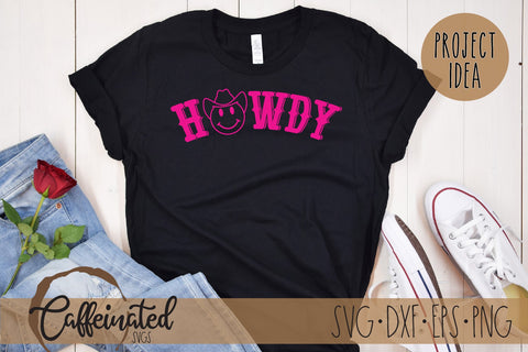 Howdy SVG, Western SVG SVG Caffeinated SVGs 