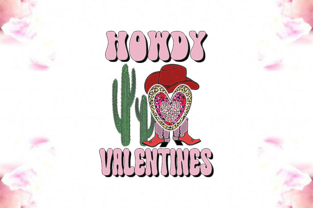 Howdy Valentines Day Sublimation Sublimation Jagonath Roy 