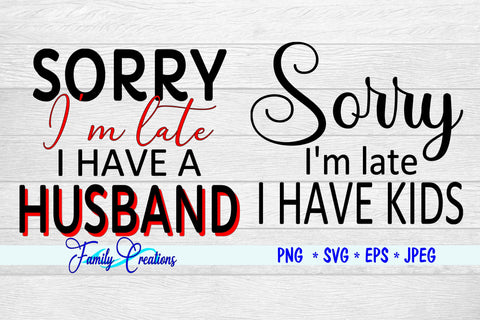 Huband Kids Late Bundle SVG Family Creations 
