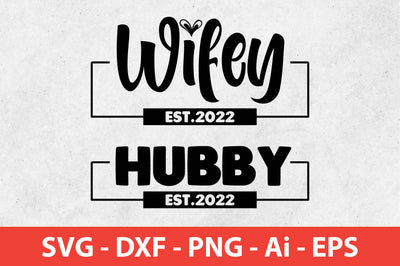 Hubby and Wifey 2022 SVG SVG shah alam 