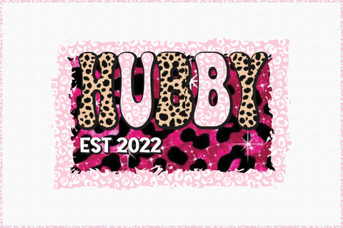 Hubby Est 2022 Sublimation Sublimation Rupkotha 