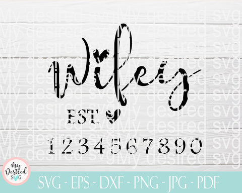 Hubby wifey shirts, customize your year, Couple T-Shirt Wifey and Hubby Est Date, Couple Tees, Hubby svg, Wifey svg, Engagement Gift, dxf SVG MyDesiredSVG 