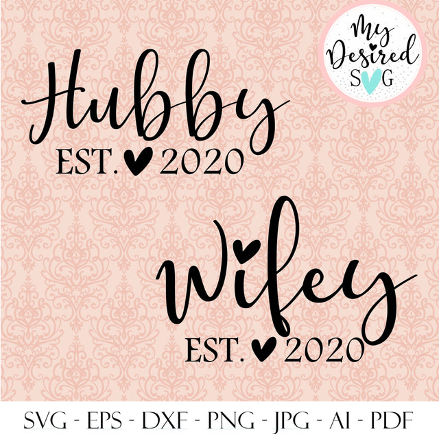 Hubby wifey svg, Husband and Wife, Hubby wifey gift, Newlywed shirt, Engaged matching set, Hubby wifey shirt, Svg files for Cricut, dxf, png SVG MyDesiredSVG 