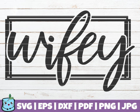 Hubby Wifey SVG MintyMarshmallows 