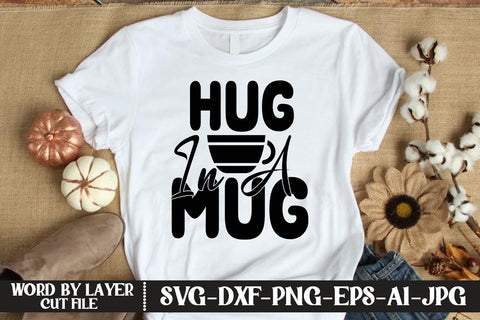 Hug In A Mug SVG DESIGN SVG MStudio 