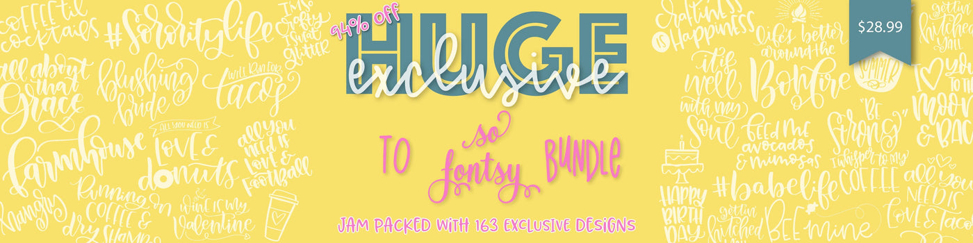 Huge Exclusive to So Fontsy Bundle: Back for 48 Hours