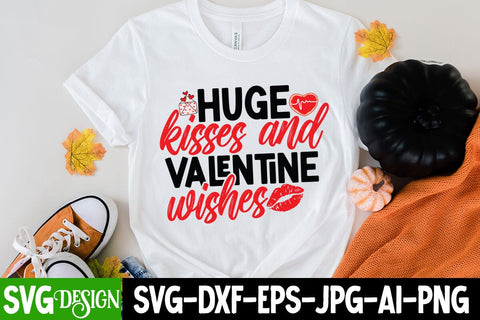 huge Kisses And Wishes SVG Cut File, Happy Valentine's Day Sublimation Bundle ,Valentine Day Sublimation Design, Valentine Day PNG , Valentines Svg Mega Bundle. Valentine's Day Svg Bundle. Valentine Quotes Svg. Funny Valentine's SVG BlackCatsMedia 
