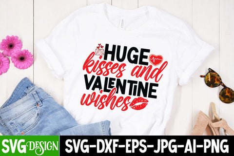 huge Kisses And Wishes SVG Cut File, Happy Valentine's Day Sublimation Bundle ,Valentine Day Sublimation Design, Valentine Day PNG , Valentines Svg Mega Bundle. Valentine's Day Svg Bundle. Valentine Quotes Svg. Funny Valentine's SVG BlackCatsMedia 