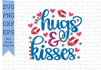 Hugs and Kisses Svg, Valentine Svg, Png, Dxf, Eps Cut Files SVG Artstoredigital 