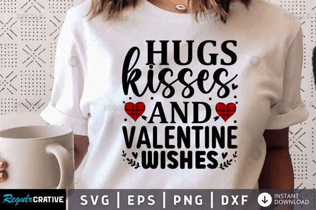 Hugs kisses and valentine wishes SVG SVG Regulrcrative 