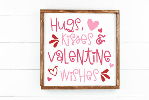 Hugs Kisses And Valentine Wishes SVG-Valentine's SVG SVG Linden Valley Designs 