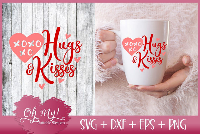 Hugs & Kisses SVG DXF EPS PNG SVG Oh My! Cuttable Designs 