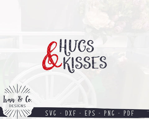 Hugs & Kisses Svg | Valentine's Day Svg | SVGs for Signs | Farmhouse Svg | Commercial Use | Cricut | Silhouette | Digital Cut Files (1094476163) SVG Ivan & Co. Designs 