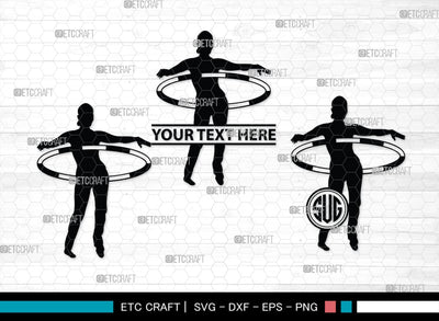 Hula Hoop Monogram, Hula Hoop Silhouette, Hula Hooping Svg, Hula Hooper Svg, Sports svg, SB00120 SVG ETC Craft 