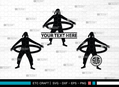 Hula Hoop Monogram, Hula Hoop Silhouette, Hula Hooping Svg, Hula Hooper Svg, Sports svg, SB00120 SVG ETC Craft 