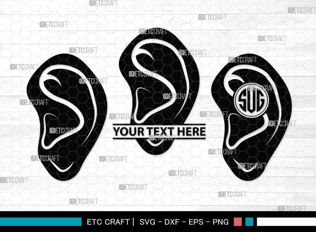 Human Ear Monogram, Human Ear Silhouette, Human Ear SVG, Ear Svg, Ears Svg, Hear Svg, Ears Bundle, SB00146 SVG ETC Craft 