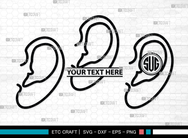 Human Ear Monogram, Human Ear Silhouette, Human Ear SVG, Ear Svg, Ears Svg, Hear Svg, Ears Bundle, SB00146 SVG ETC Craft 