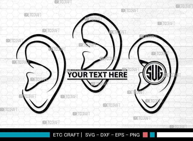 Human Ear Monogram, Human Ear Silhouette, Human Ear SVG, Ear Svg, Ears Svg, Hear Svg, Ears Bundle, SB00146 SVG ETC Craft 