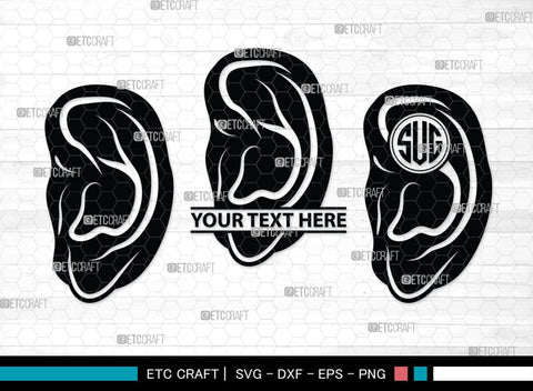Human Ear Monogram, Human Ear Silhouette, Human Ear SVG, Ear Svg, Ears Svg, Hear Svg, Ears Bundle, SB00146 SVG ETC Craft 