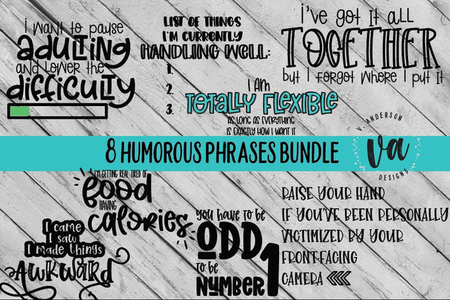 Humorous Phrases SVG Bundle SVG V. Anderson Designs 