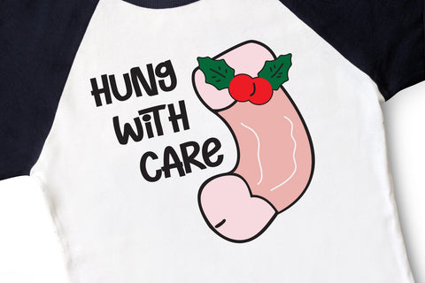 Hung With Care Penis Christmas Stocking Adult SVG Design | So Fontsy SVG Crafting After Dark 