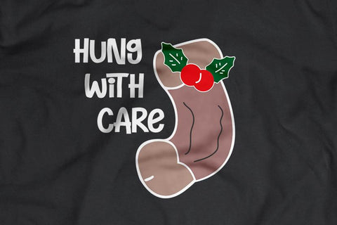 Hung With Care Penis Christmas Stocking Adult SVG Design | So Fontsy SVG Crafting After Dark 