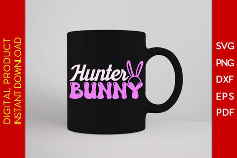 Hunter Bunny Easter Sunday SVG PNG PDF Cut File SVG Creativedesigntee 