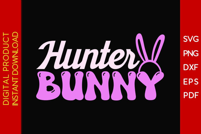 Hunter Bunny Easter Sunday SVG PNG PDF Cut File SVG Creativedesigntee 