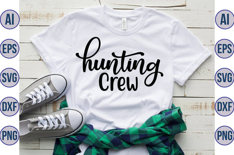 Hunting Crew svg SVG nirmal108roy 