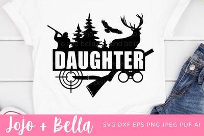 Hunting Daughter Svg, Daughter svg, Hunting Svg, Family Svg, Father's Day Svg, Mother's Day Svg, Svg files for Cricut, Silhouette Files SVG Jojo&Bella 