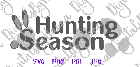 Hunting Season Happy Easter Print & Cut SVG Digitals by Hanna 