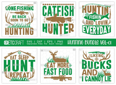 Hunting SVG Bundle Vol-01 | Gone Fishing Be | Catfish Hunter Svg | Huntin Fishin Svg | Hunting Life Svg | T-shirt Design SVG ETC Craft 