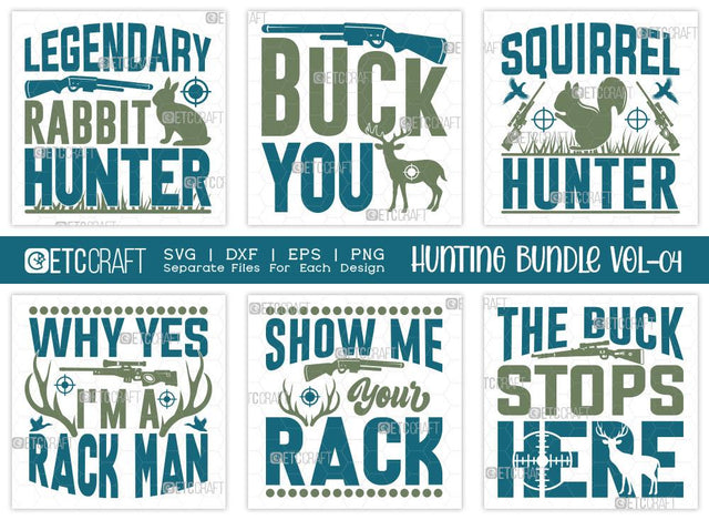 Hunting SVG Bundle Vol-04 | Rabbit Hunter | Buck You Svg | Squirrel Hunter Svg | Hunting Life Svg | T-shirt Design SVG ETC Craft 