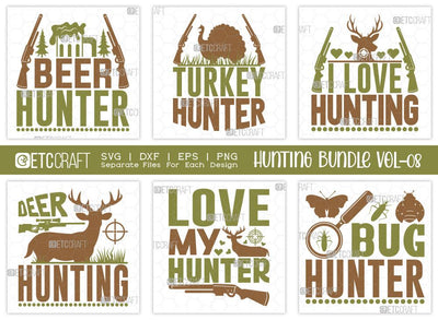 Hunting SVG Bundle Vol-08 | Beer Hunter | Turkey Hunter Svg | I Love Hunting Svg | Hunting Life Svg | T-shirt Design SVG ETC Craft 