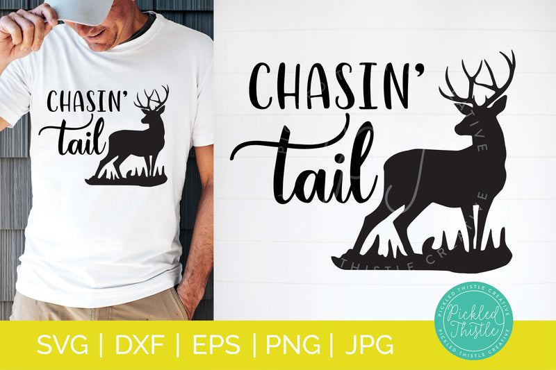 Hunting SVG - Chasin' Tail Deer SVG SVG Pickled Thistle Creative 