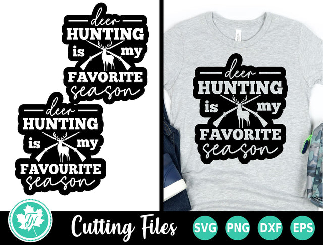 Hunting SVG | Deer Hunting is my Favorite Season SVG TrueNorthImagesCA 