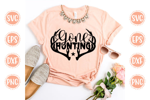 Hunting svg Design Gone Hunting SVG SH_Tee store 