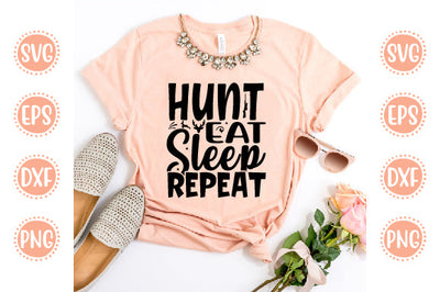 Hunting svg Design Hunt Eat Sleep Repeat SVG SH_Tee store 