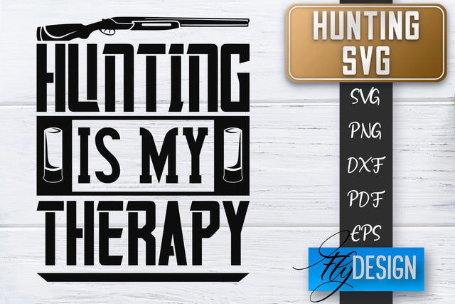 Hunting SVG | Hunter SVG | Man Quotes | Dad SVG SVG Fly Design 