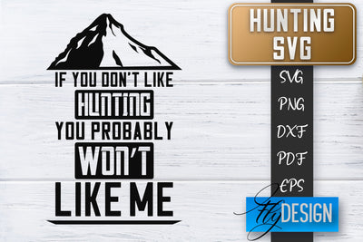 Hunting SVG | Hunter SVG | Man Quotes | Dad SVG SVG Fly Design 