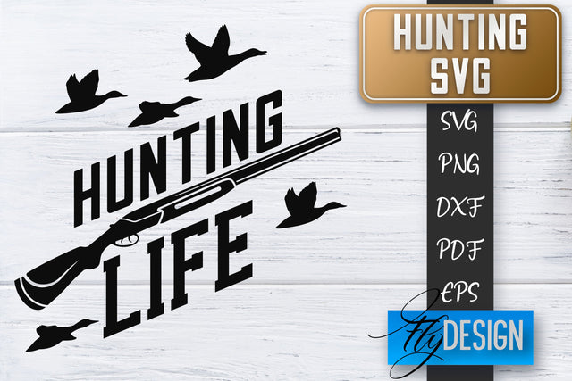 Hunting SVG | Hunter SVG | Man Quotes | Dad SVG SVG Fly Design 