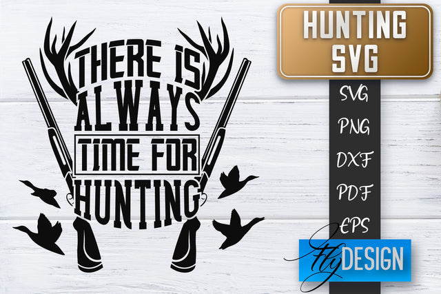 Hunting SVG | Hunter SVG | Man Quotes | Dad SVG SVG Fly Design 